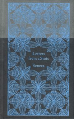 Letters from a Stoic: Seneca (Penguin Classics)