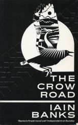 Iain Banks - the Crow Road